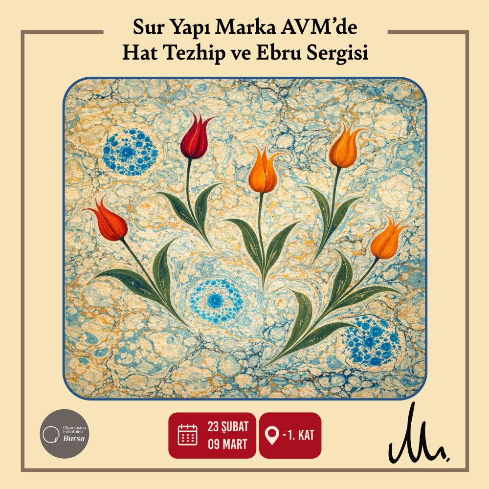 Hat Tezhip ve Ebru Sanat� Sergisi 23 �ubat - 09 Mart