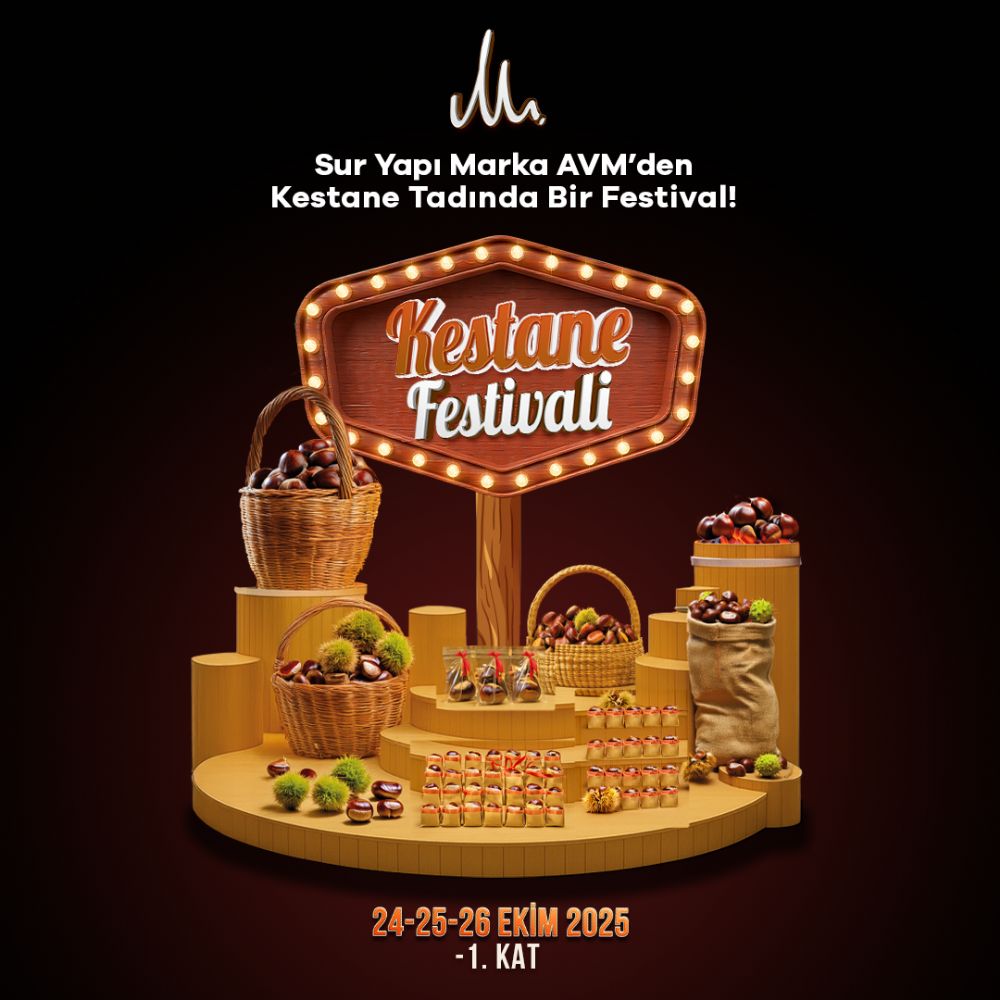 KESTANE FEST�VAL� - 24-25-26 EK�M 2025