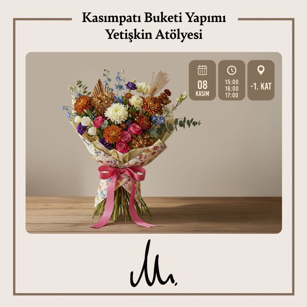 Kasmpat Buketi Yapm Yetikin Atlyesi 08 Kasm 2025